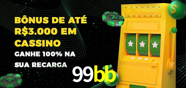 99bb melhor bônus de depósito